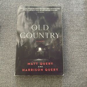 Old Country by Matt and Harrison Query